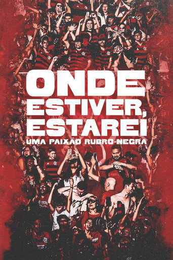 Onde Estiver Estarei Uma Paixão Rubro Negra - 2026